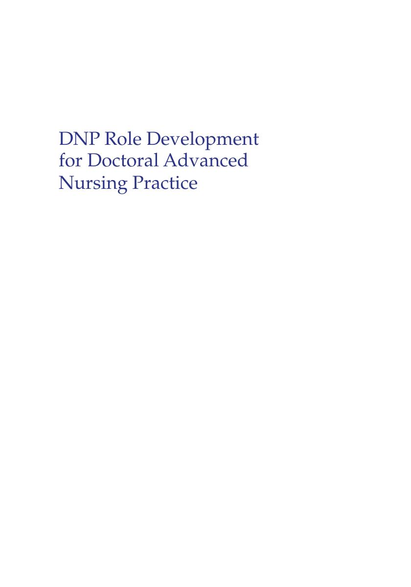 Preview page 2 of DNP Role Development for Doctoral Advanced Nursing Practice 3rd Edition By Michael Dreher, Mary Ellen Smith Glasgow, Mic