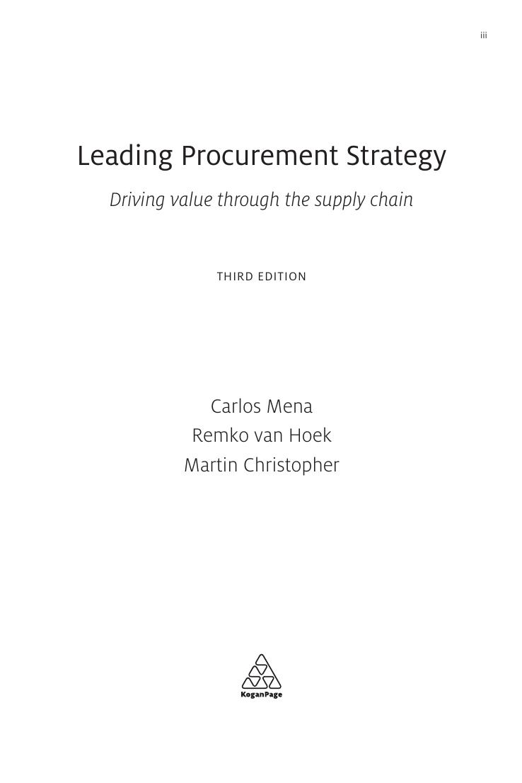Preview page 4 of Leading Procurement Strategy Driving Value Through the Supply Chain 3rd Edition By Carlos Mena, Remko Van Hoek, Martin C