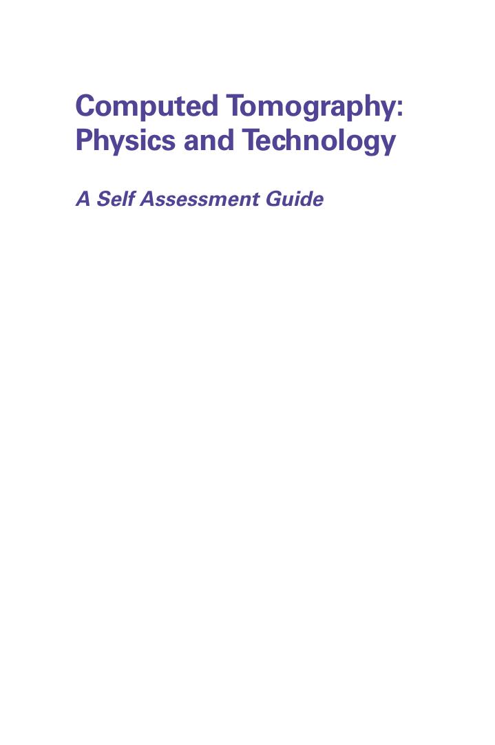 Preview page 3 of Computed Tomography Physics and Technology A Self Assessment Guide 2nd Edition By Euclid Seeram eBook PDF