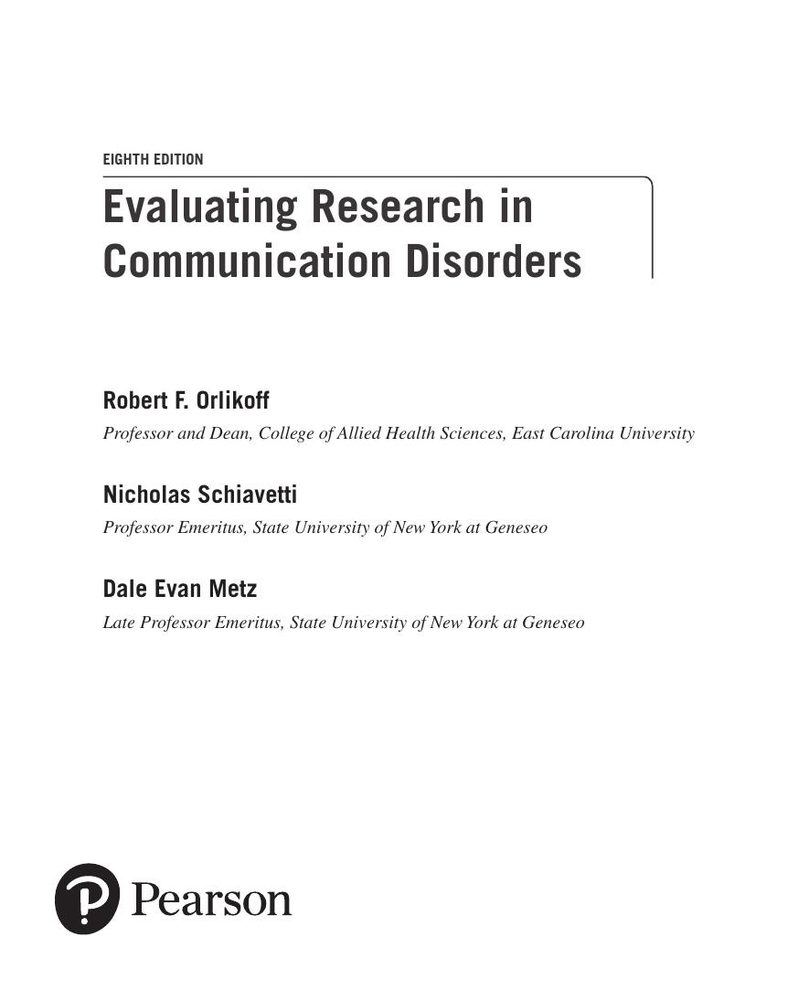 Preview page 2 of Evaluating Research in Communication Disorders 8th Edition By Robert Orlikoff, Nicholas Schiavetti, Dale Metz eBook PDF