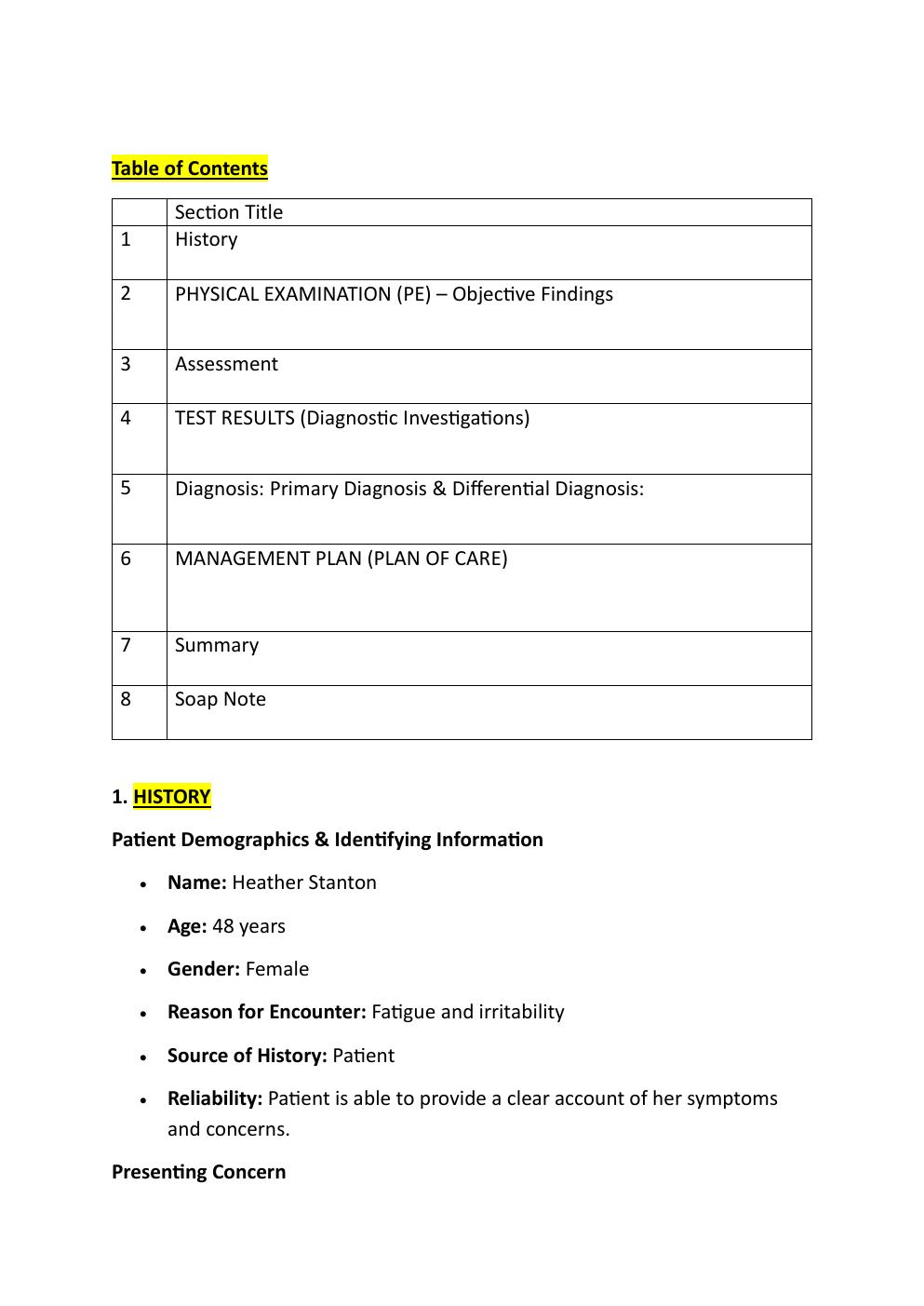 Preview page 2 of IHUMAN CASE STUDY. HEATHER  STANTON, 48-YEAR-OLD. REASON  FOR ENCOUNTER: FATIGUE AND  IRRITABILITY.   EXAM STUDY GUIDE.