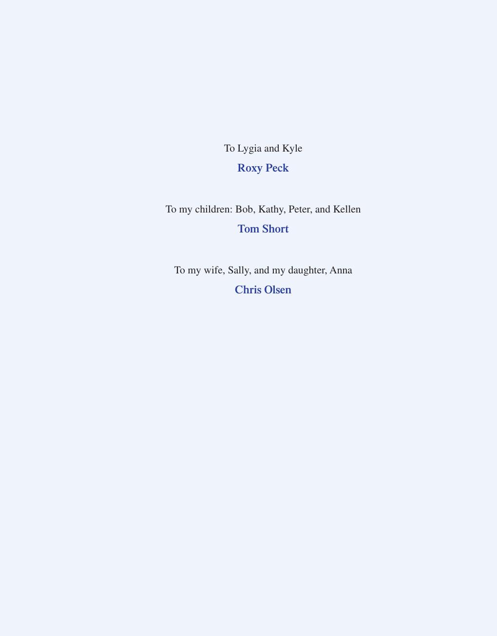 Preview page 8 of Introduction to Statistics and Data Analysis 6th Edition By Roxy Peck, Chris Olsen, Tom Short