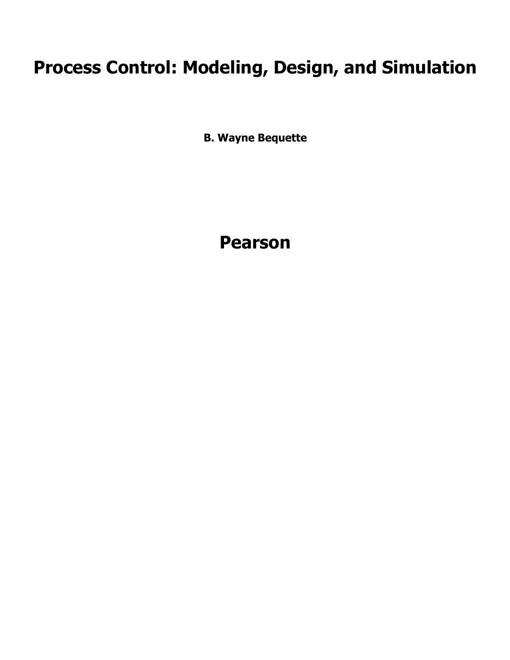 Preview page 3 of Process Control Modeling, Design and Simulation 2nd Edition By Wayne Bequette