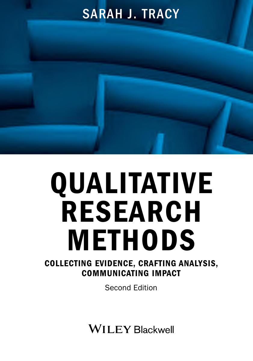 Preview page 5 of Qualitative Research Methods Collecting Evidence, Crafting Analysis, Communicating Impact 2nd Edition By Sarah Tracy