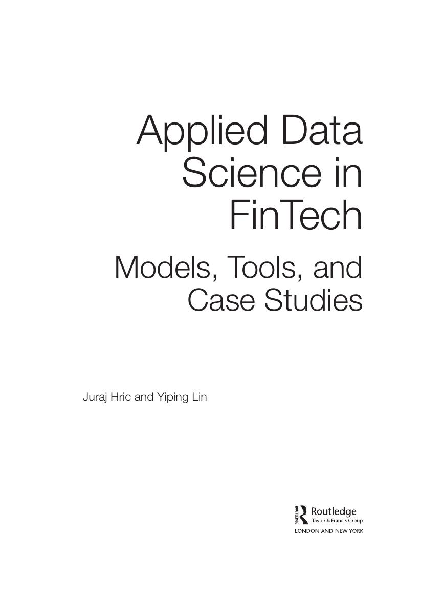 Preview page 4 of Applied Data Science in FinTech Models Tools and Case Studies By Juraj Hric  Yiping Lin
