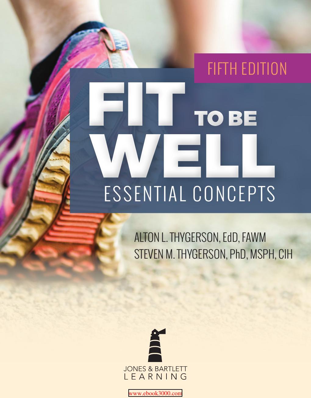 Preview page 2 of Fit To Be Well 5th Edition By Thygerson, Alton L