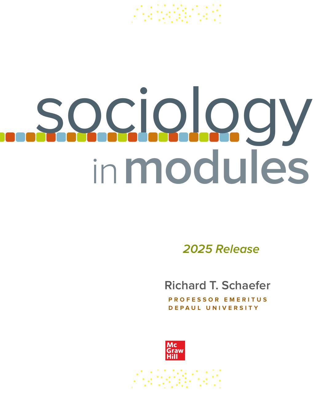 Preview page 4 of Sociology in Modules 2025 EverGreen Release By Richard Schaefer