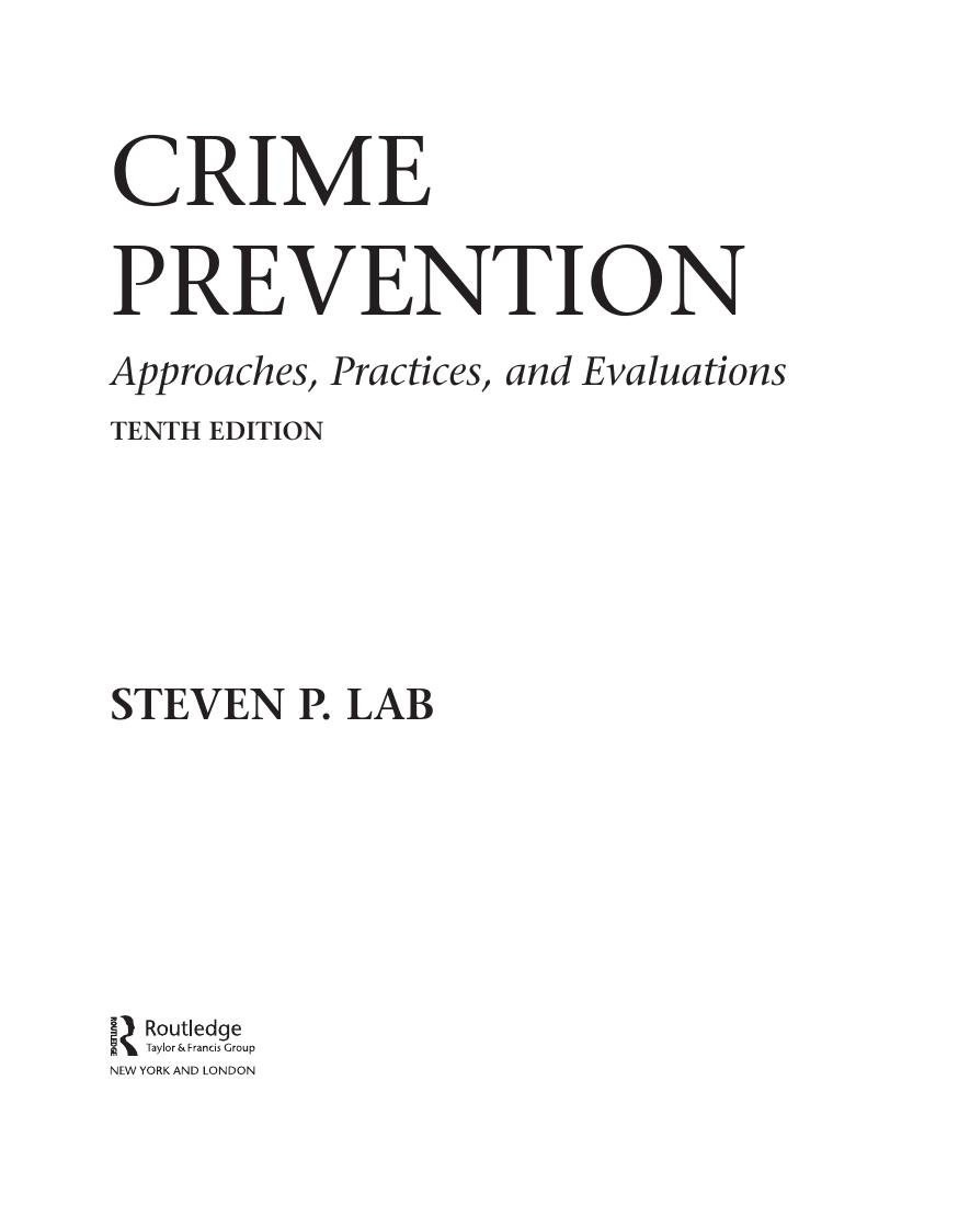 Preview page 4 of Crime Prevention Approaches, Practices, and Evaluations 10th Edition By Steven Lab