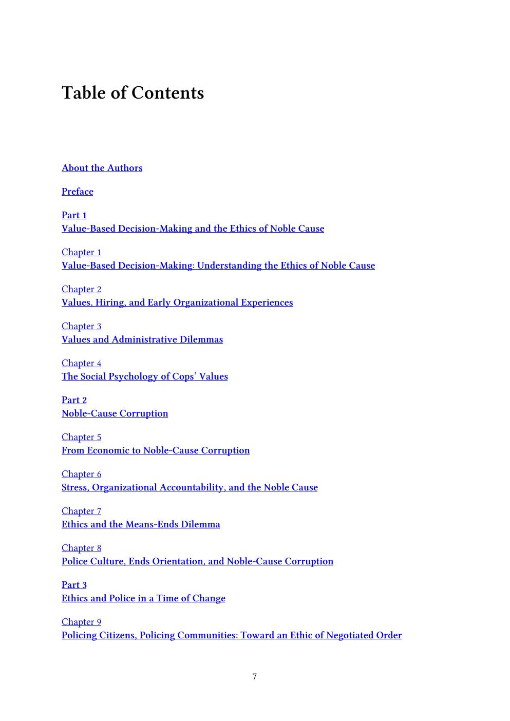 Preview page 7 of Police Ethics 4th Edition By MICHAEL A. CALDERO, JEFFREY D. DAILEY, BRIAN L. WITHROW