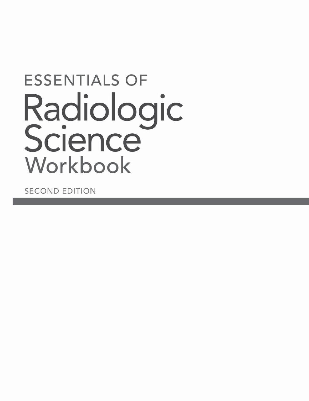 Preview page 3 of Essentials of Radiologic Science Workbook 2nd Edition By Starla Mason