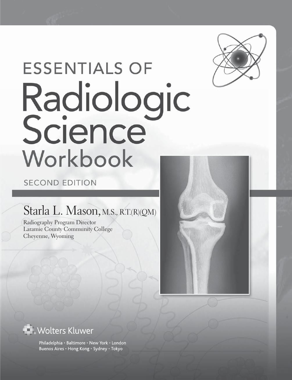 Preview page 5 of Essentials of Radiologic Science Workbook 2nd Edition By Starla Mason