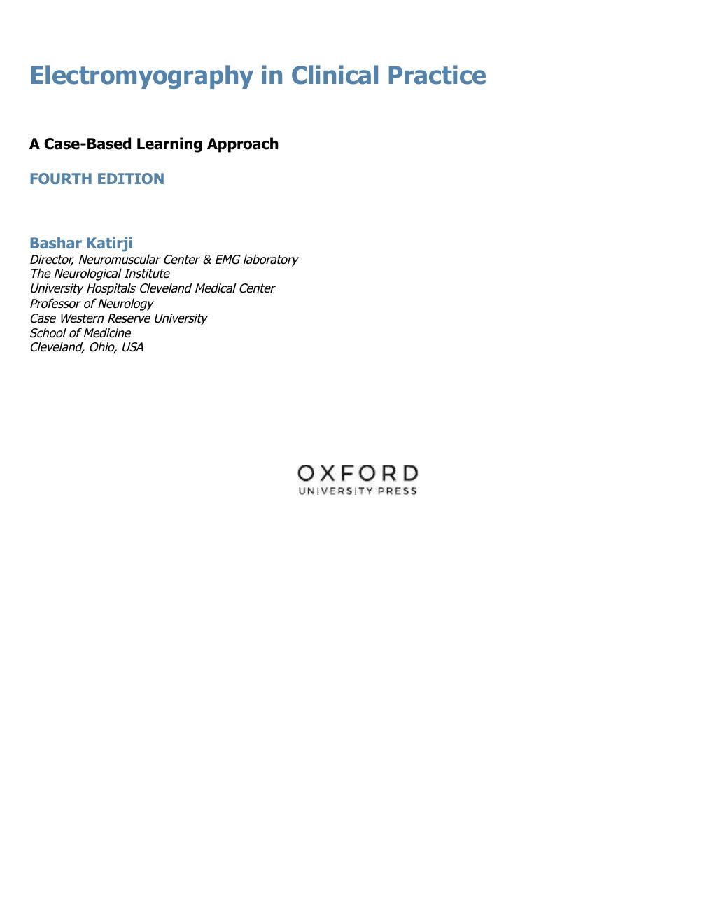 Preview page 4 of Electromyography in Clinical Practice A Case-Based Learning Approach 4th Edition By Bashar Katirji