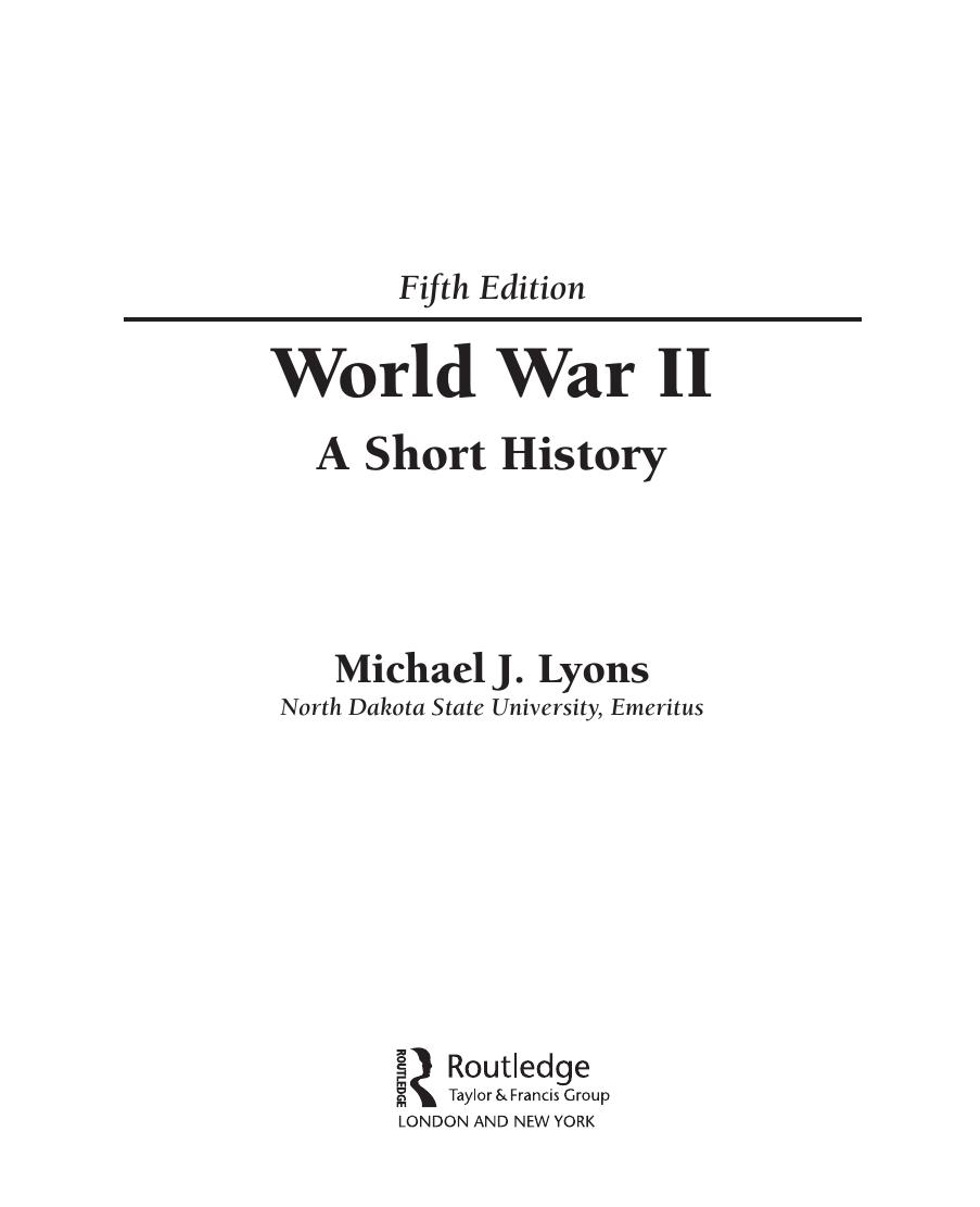 Preview page 4 of World War II A Short History 5th Edition By Michael Lyons