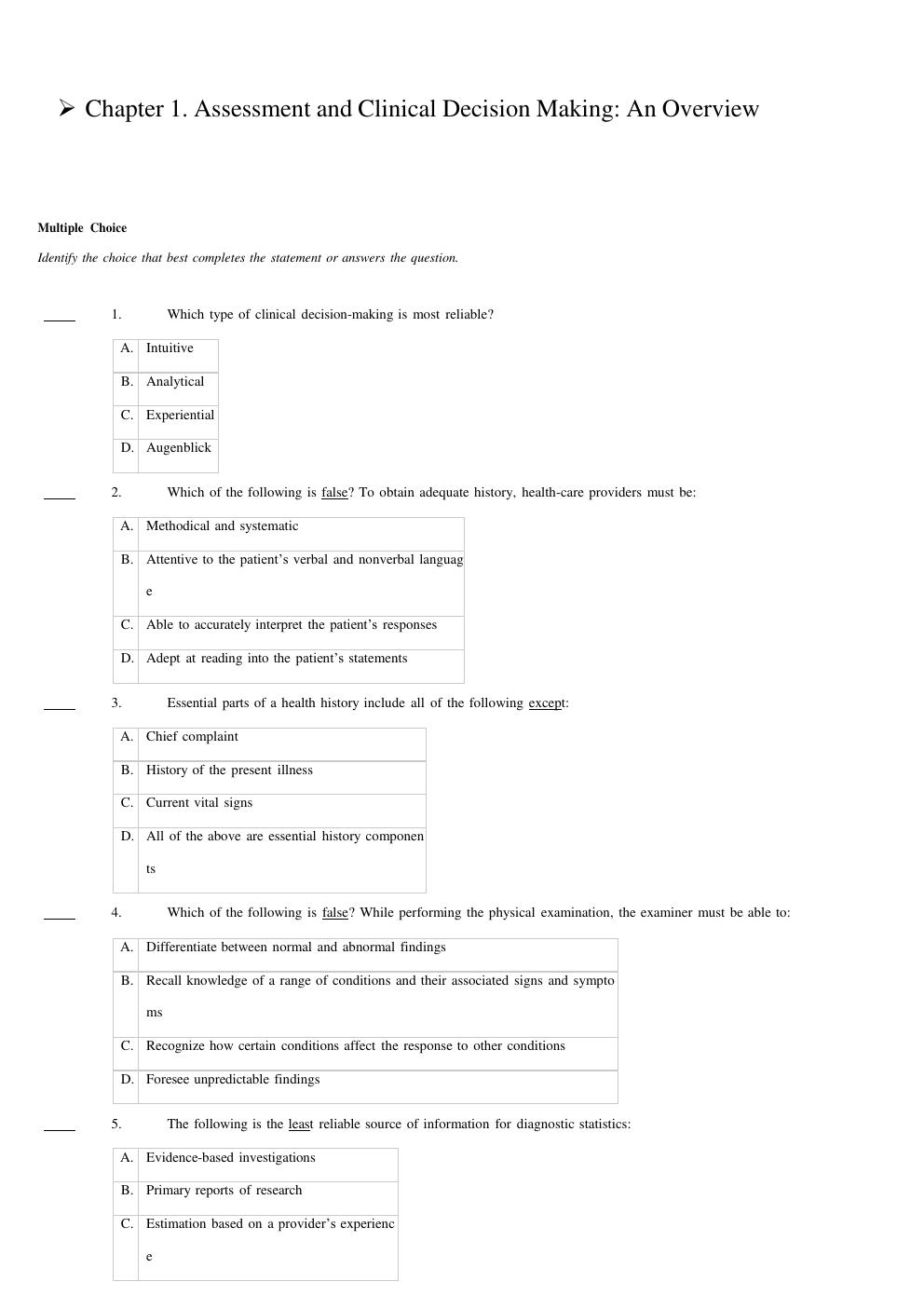 Preview page 3 of TEST BANK FOR Advanced Assessment InterpretingFindings and Formulating Differential Diagnoses 5th Edition Goolsby Chapte