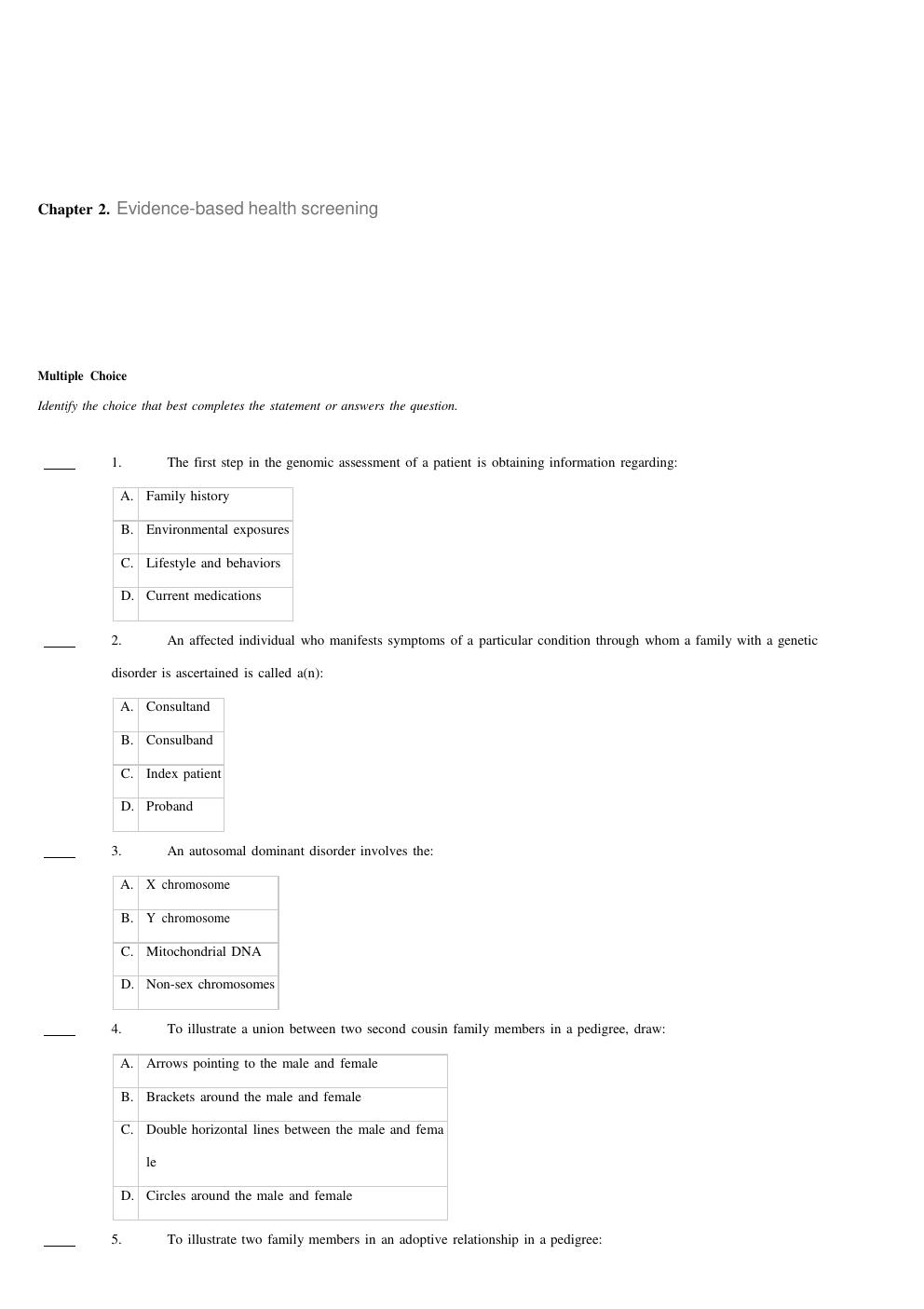Preview page 9 of TEST BANK FOR Advanced Assessment InterpretingFindings and Formulating Differential Diagnoses 5th Edition Goolsby Chapte