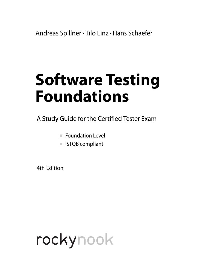 Preview page 4 of Software Testing Foundations A Study Guide for the Certified Tester Exam 4th Edition By Andreas Spillner, Tilo Linz, Han