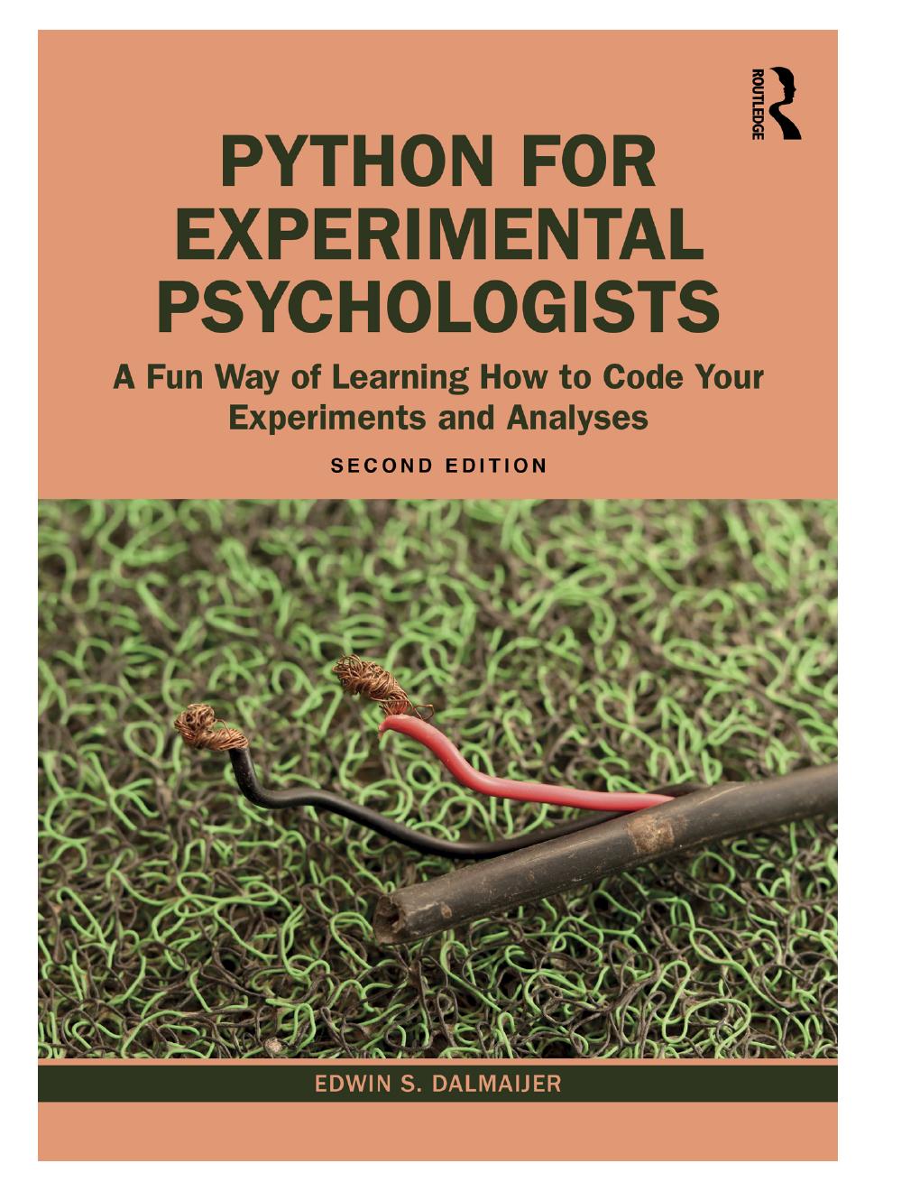 Preview page 2 of (EPUB) eBook Python for Experimental Psychologists A Fun Way of Learning How to Code Your Experiments and Analyses 2nd E