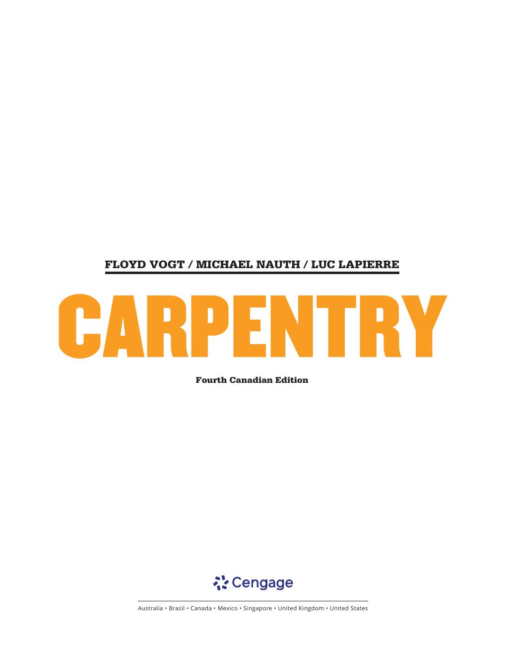 Preview page 3 of Carpentry 4th Canadian Edition By Floyd Vogt, Michael Nauth