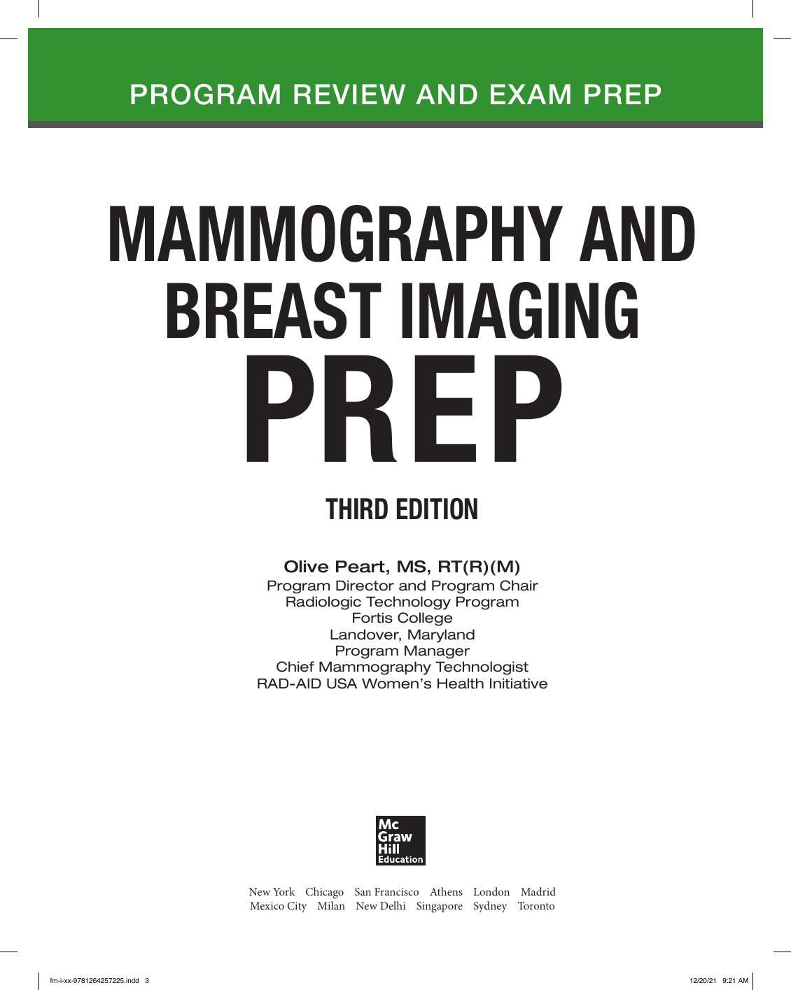 Preview page 4 of Mammography and Breast Imaging PREP Program Review and Exam Prep 3rd Edition By Olive Peart