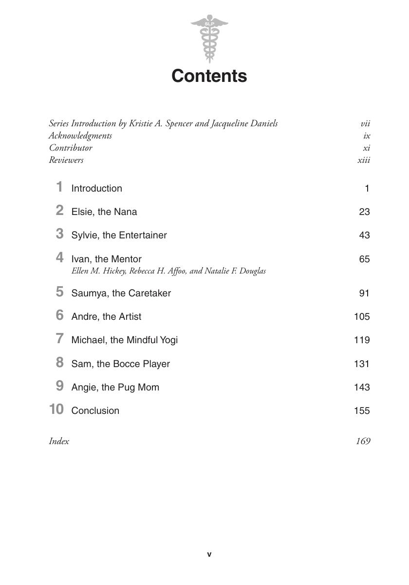 Preview page 6 of Person-Centered Memory and Communication Interventions for Dementia A Case Study Approach 1st Edition By Ellen Hickey, N