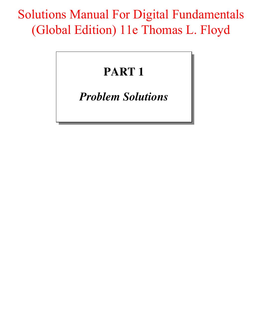 Preview page 2 of Solutions Manual Digital Fundamentals (Global Edition) 11th Edition By Thomas L. Floyd