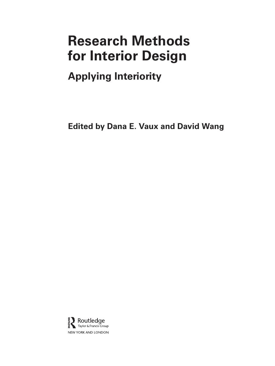 Preview page 4 of Research Methods for Interior Design Applying Interiority By Dana E. Vaux, David Wang