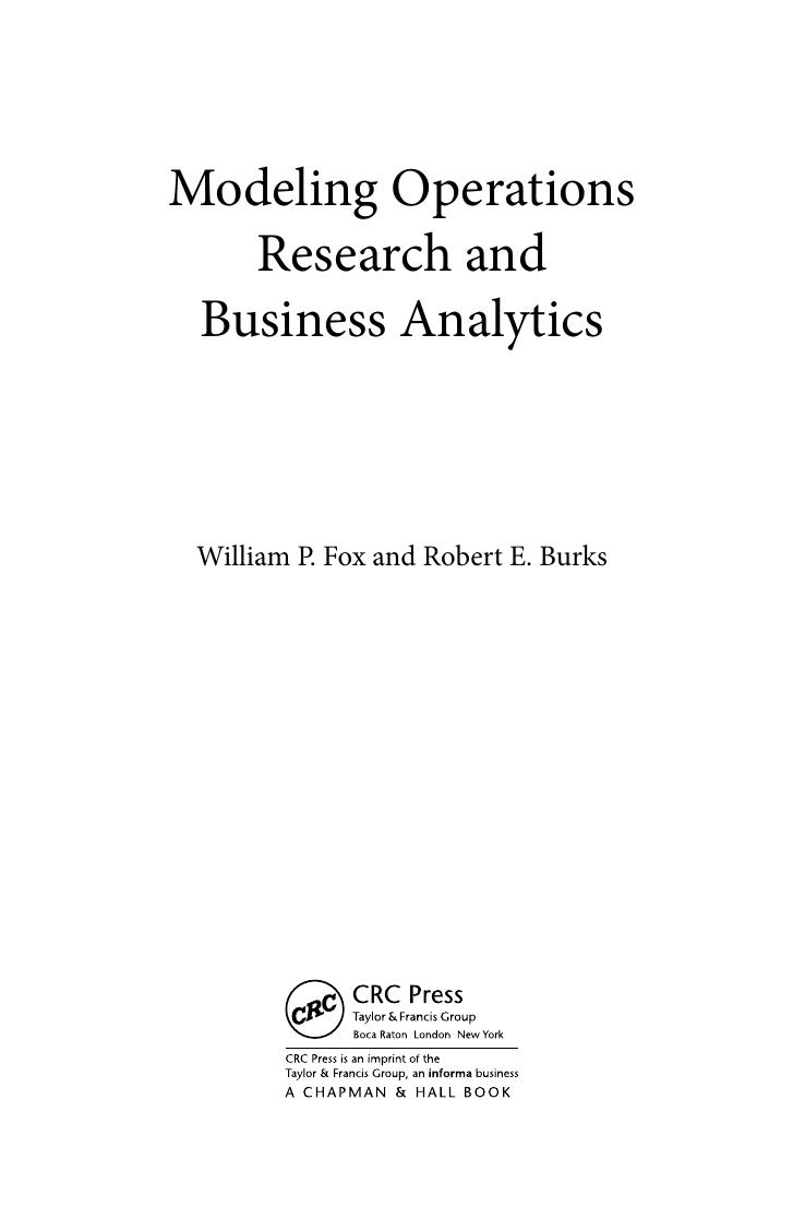 Preview page 4 of Modeling Operations Research and Business Analytics 1st Edition by William Fox, Robert Burks