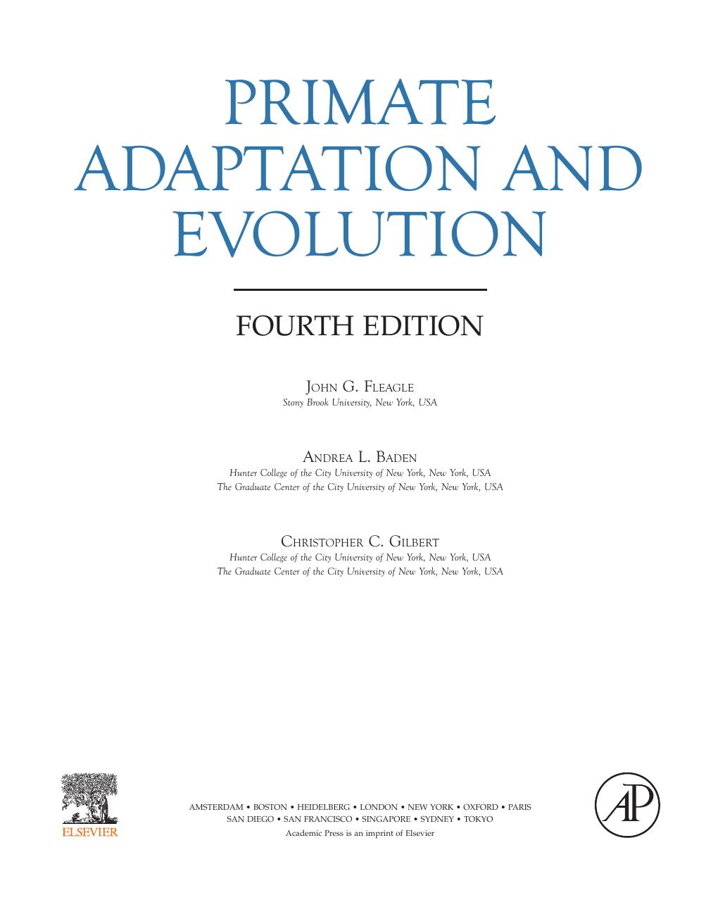 Preview page 3 of Primate Adaptation and Evolution 4th Edition by John Fleagle, Andrea Baden, Christopher Gilbert