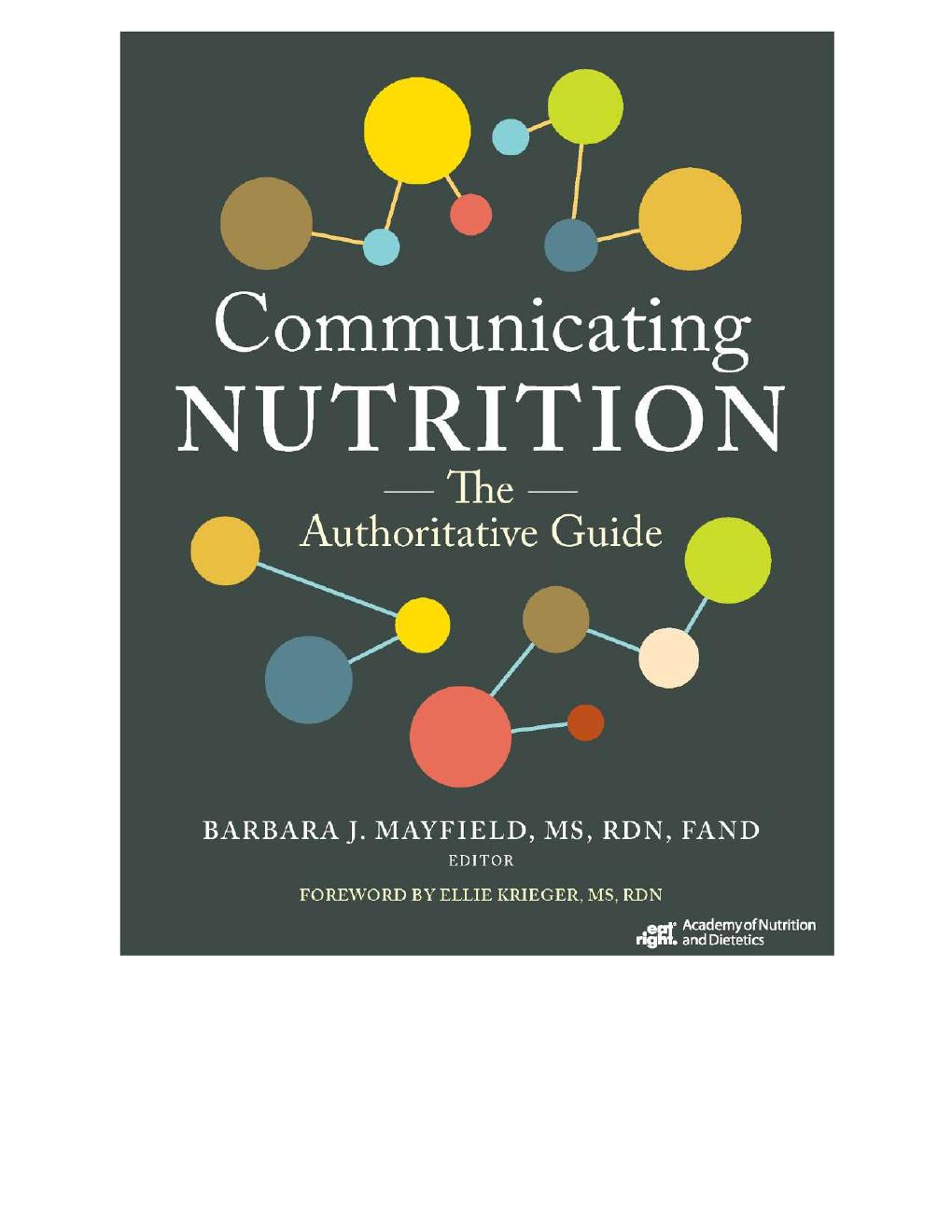 Preview page 2 of Communicating Nutrition The Authoritative Guide 1st Edition By Barbara J. Mayfield