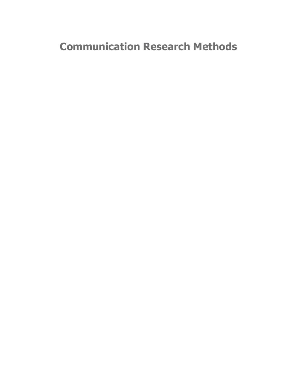 Preview page 2 of Communication Research Methods 4th Edition By Gerianne Merrigan , Carole Huston