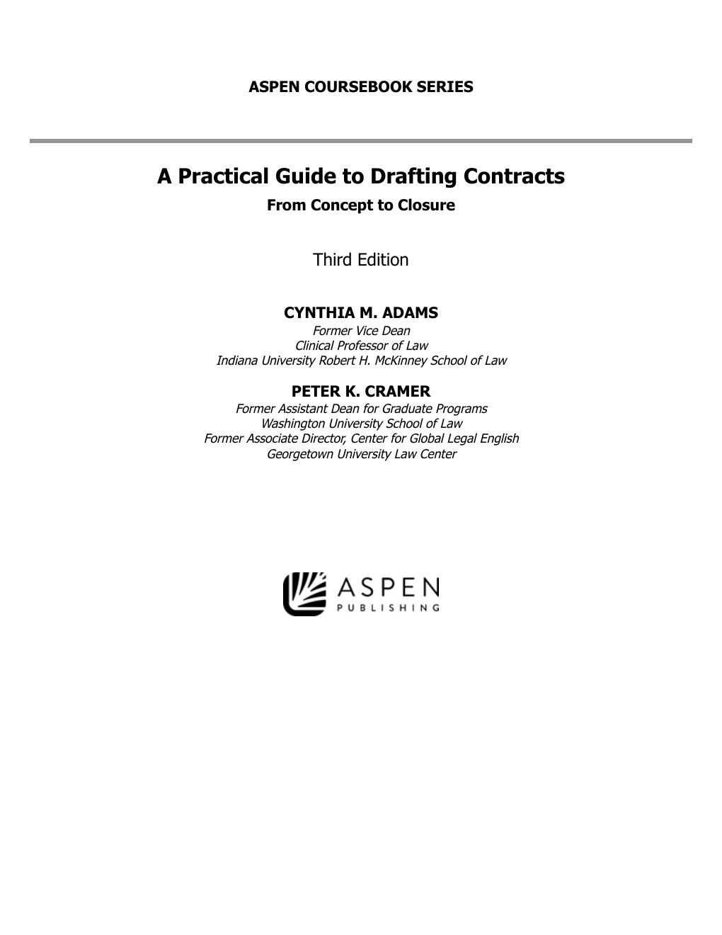 Preview page 4 of A Practical Guide to Drafting Contracts From Concept to Closure 3rd Edition By Cynthia Adams, Peter Cramer eBook PDF