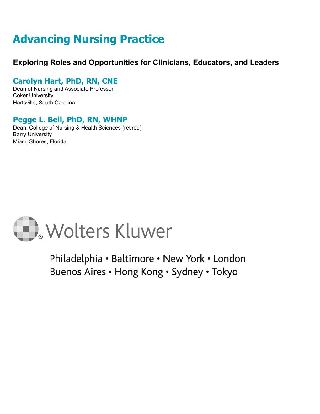 Preview page 2 of Advancing Nursing Practice Exploring Roles and Opportunities for Clinicians Educators and Leaders 1st Edition By CAROLYN