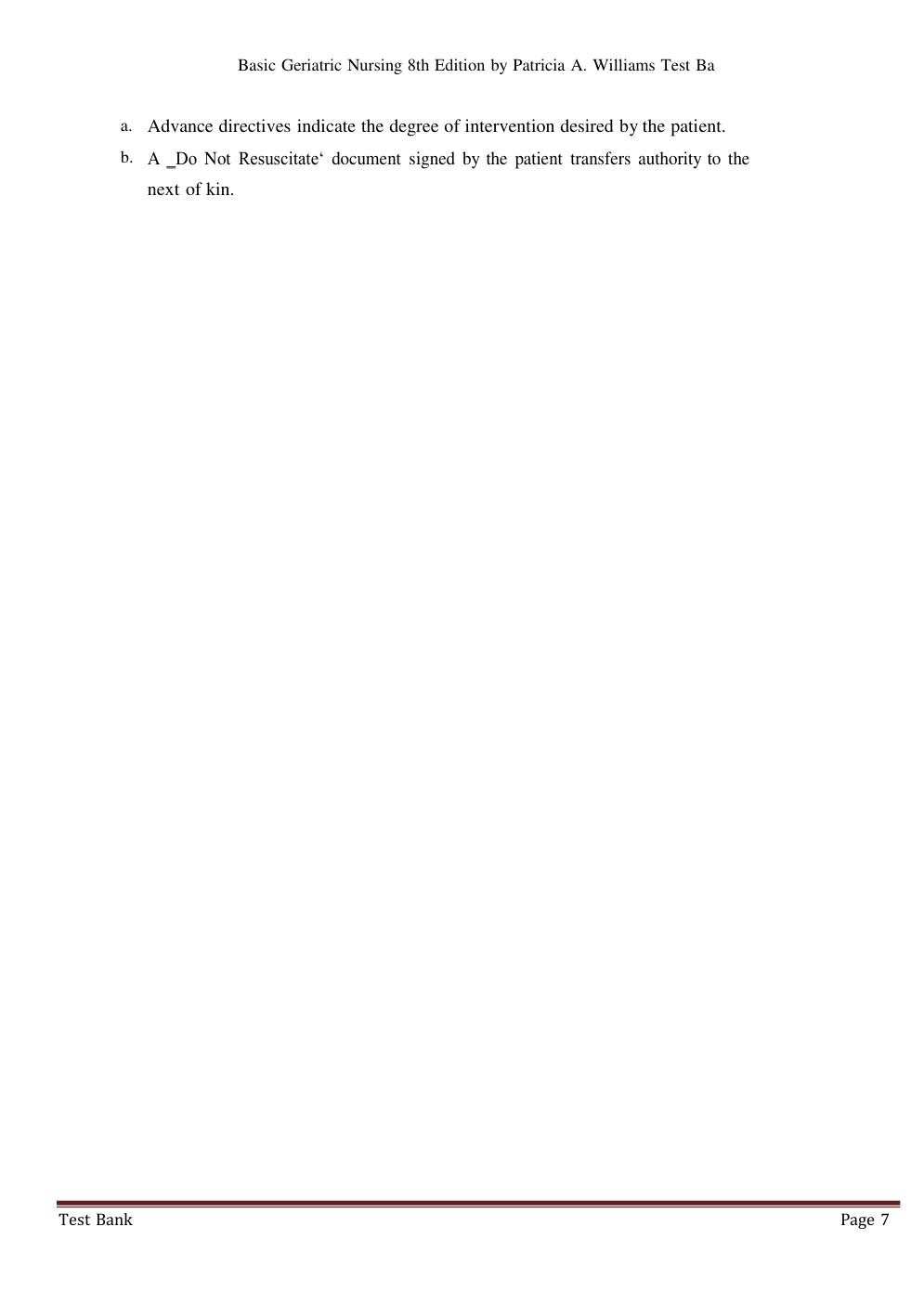 Preview page 7 of Test Bank For Basic Geriatric Nursing 8th Edition by Patricia A. Williams