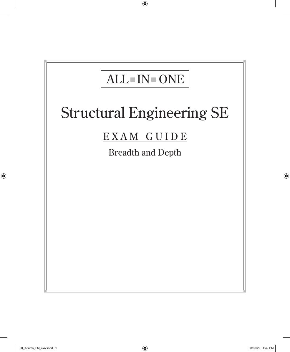 Preview page 2 of Structural Engineering SE All-in-One Exam Guide Breadth and Depth 2nd Edition By Dave Adams