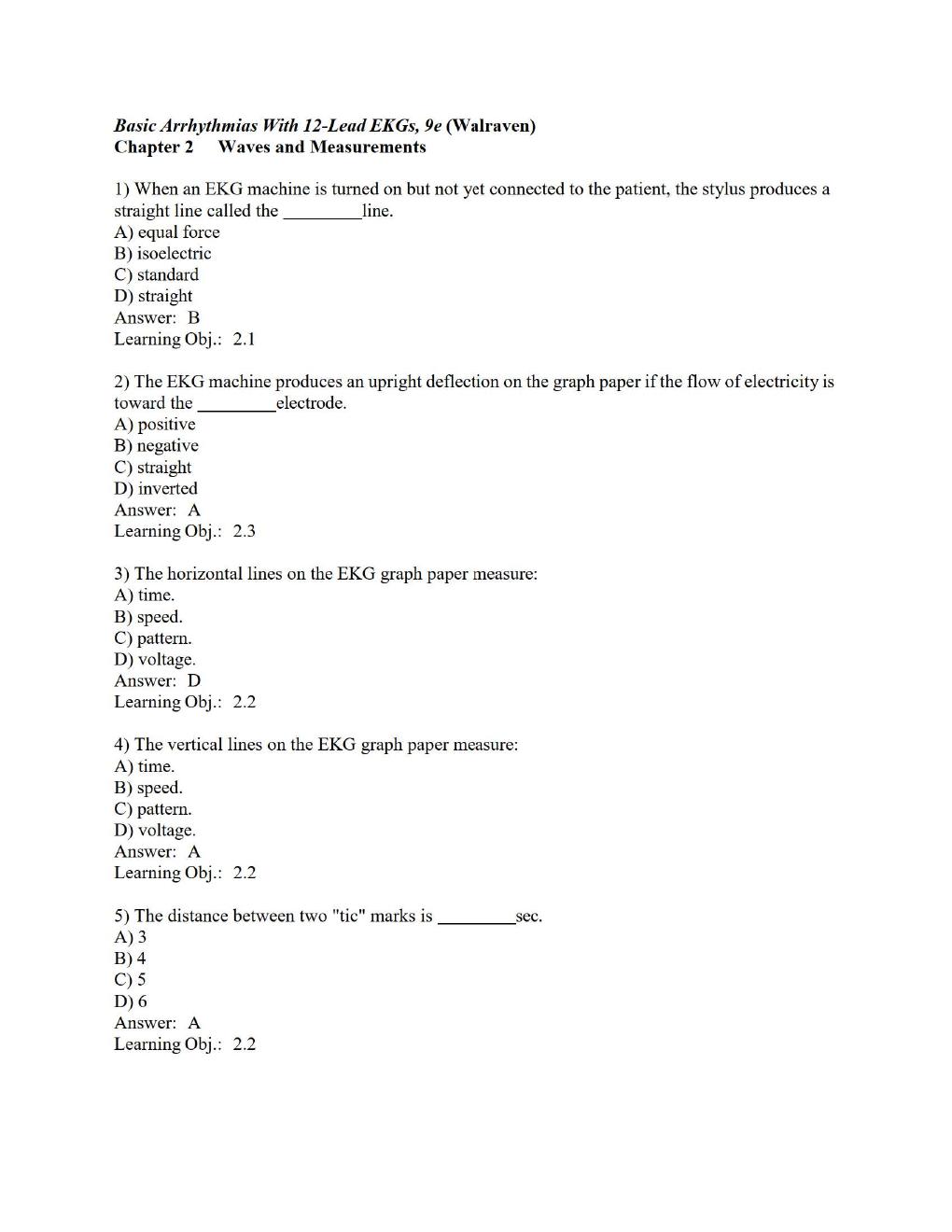 Preview page 4 of TEST BANK FOR Basic Arrhythmias, 9th Edition by Gail Walraven