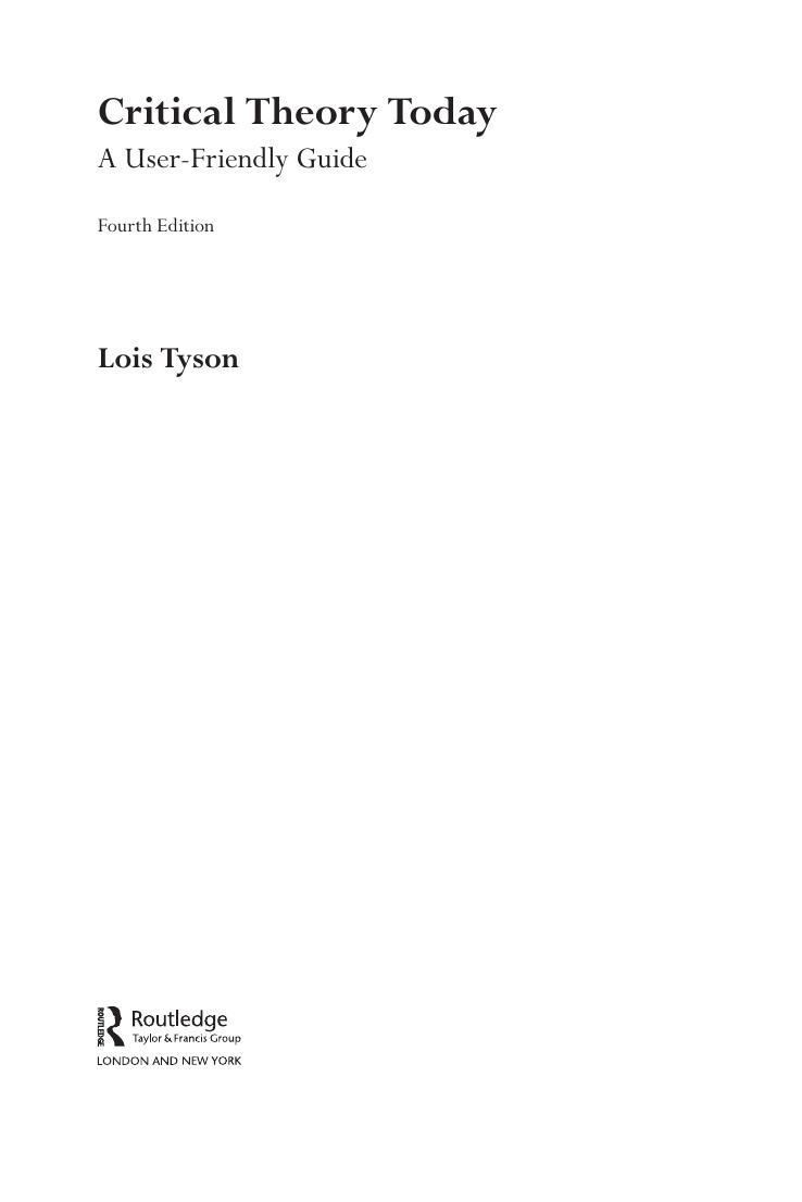 Preview page 4 of Critical Theory Today A User-Friendly Guide 4th Edition By Lois Tyson