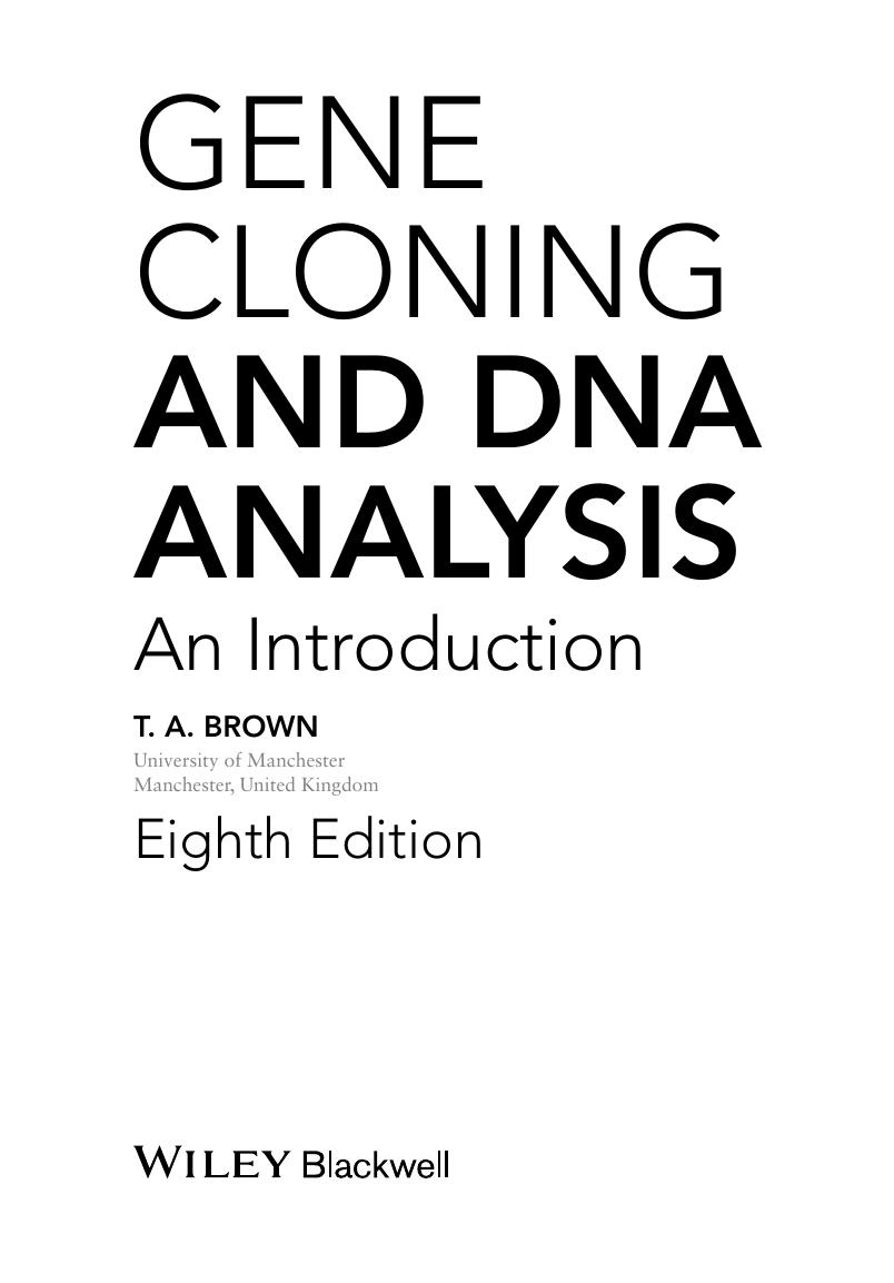 Preview page 5 of Gene Cloning and DNA Analysis An Introduction 8th Edition By T. A. Brown