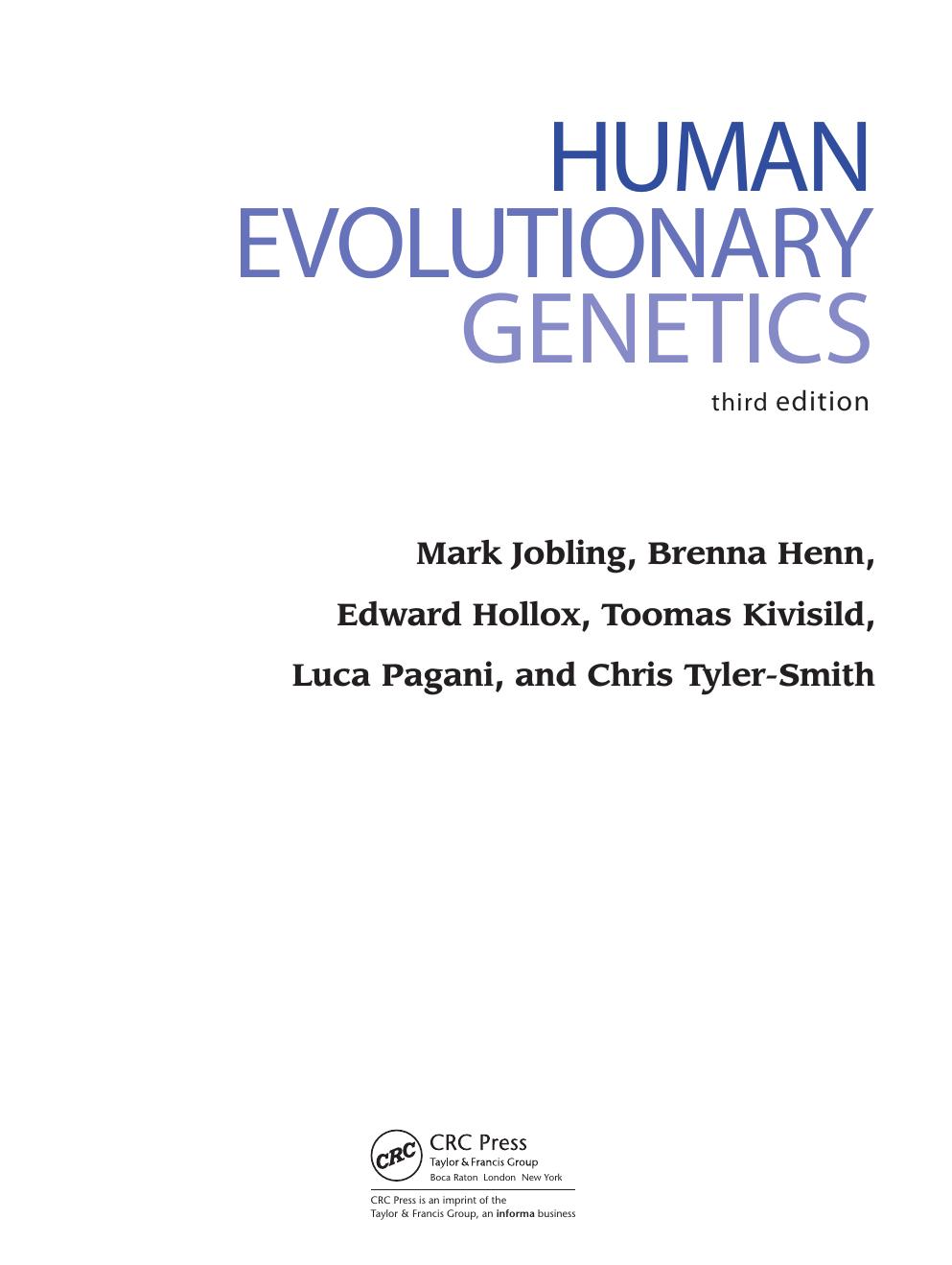 Preview page 4 of Human Evolutionary Genetics 3rd Edition By Mark Jobling, Edward Hollox