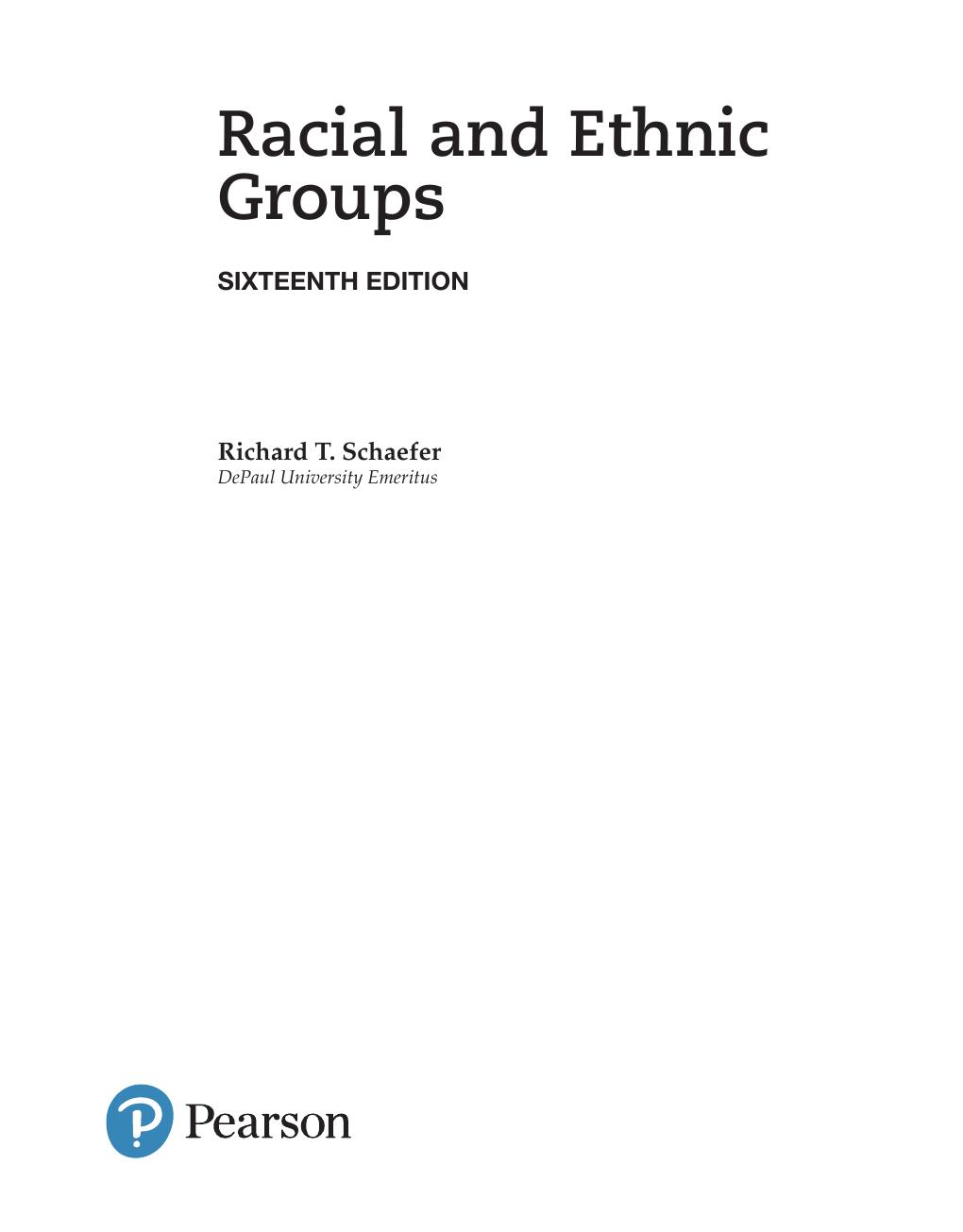 Preview page 2 of Racial and Ethnic Groups 16th Edition By Richard T. Schaefer