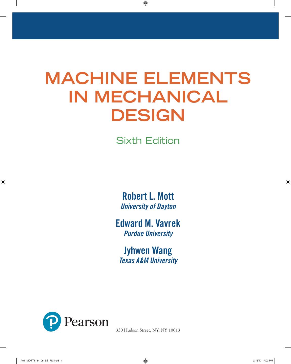 Preview page 2 of Machine Elements in Mechanical Design 6th Edition By Robert Mott, Edward Vavrek, Jyhwen Wang