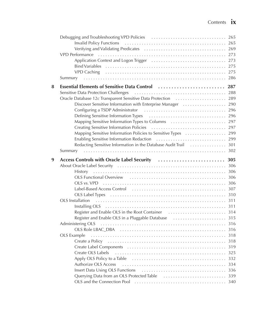 Preview page 10 of Oracle Database 12c Security 1st Edition By Scott Gaetjen, David Knox, William Maroulis