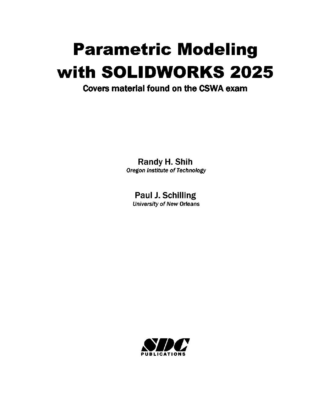Preview page 3 of Parametric Modeling with SOLIDWORKS 2025 By Randy Shih, Paul Schilling