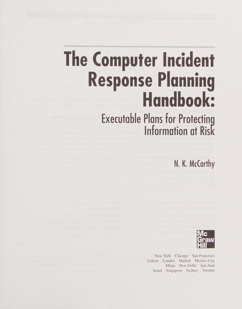 Preview page 7 of The Computer Incident Response Planning Handbook Executable Plans for Protecting Information at Risk 1st Edition By N.K.