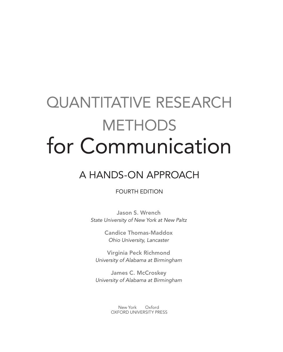 Preview page 4 of Quantitative Research Methods for Communication A Hands-On Approach 4th Edition By Jason Wrench, Candice Thomas-Maddox,