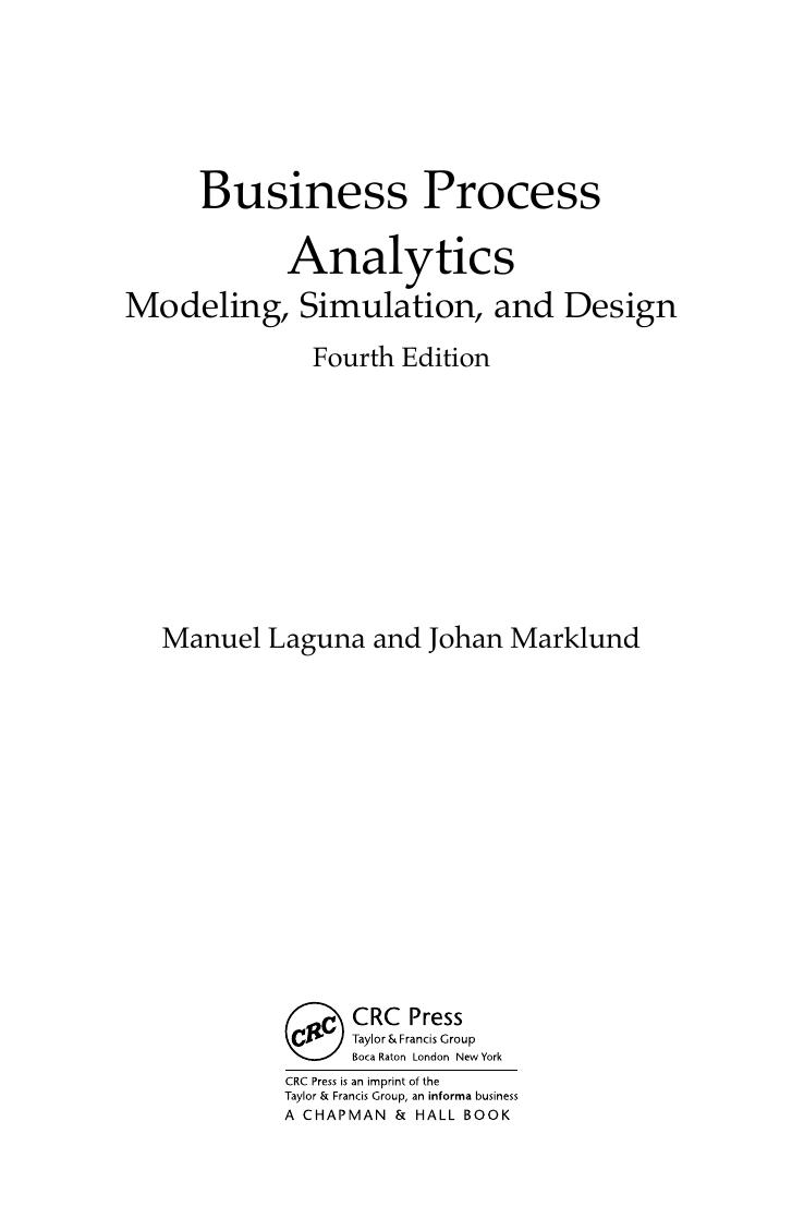 Preview page 6 of eBook Business Process Analytics Modeling, Simulation, and Design 4th Edition By Manuel Laguna, Johan Marklund