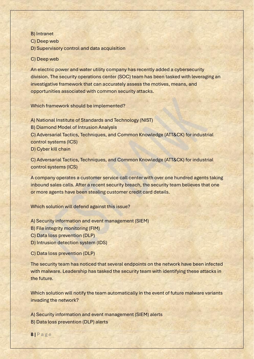 Preview page 8 of D488 CYBERSECURITY ARCHITECTURE AND  ENGINEERING OA TEST BANK 2/WGU D488  OBJECTIVE ASSESSMENT EXAM