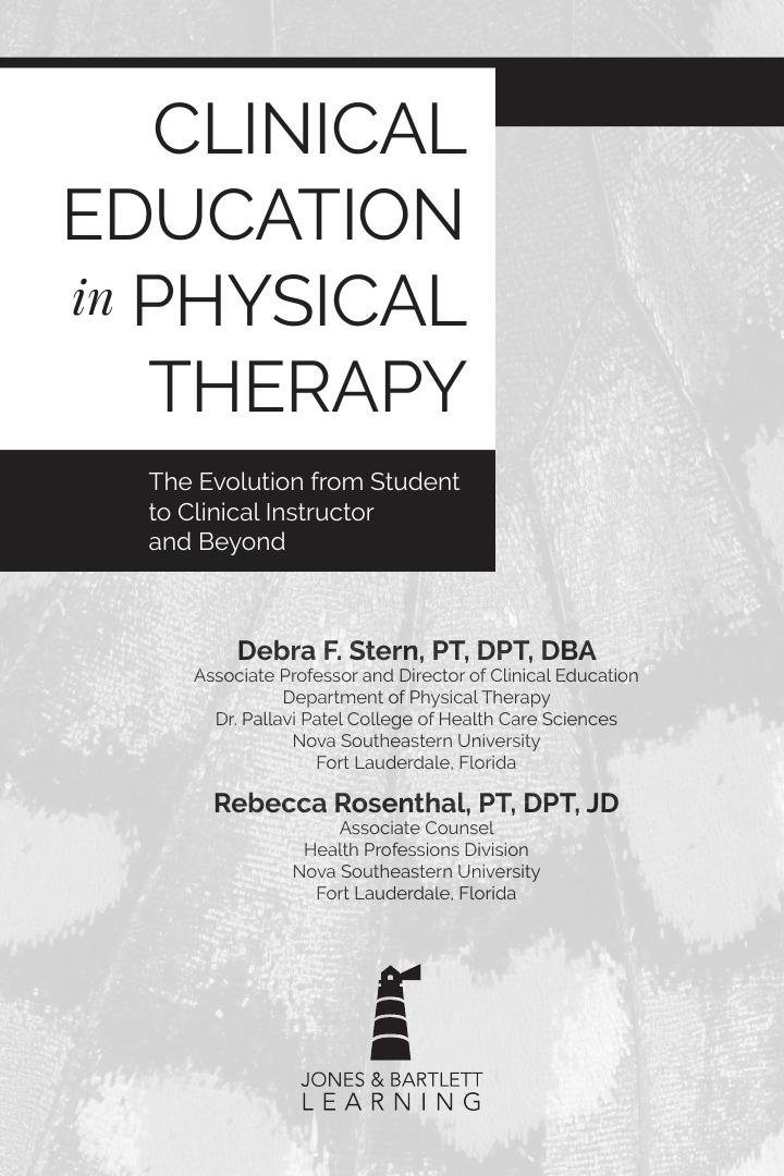 Preview page 2 of Clinical Education in Physical Therapy The Evolution from Student to Clinical Instructor and Beyond 1st Edition Debra St