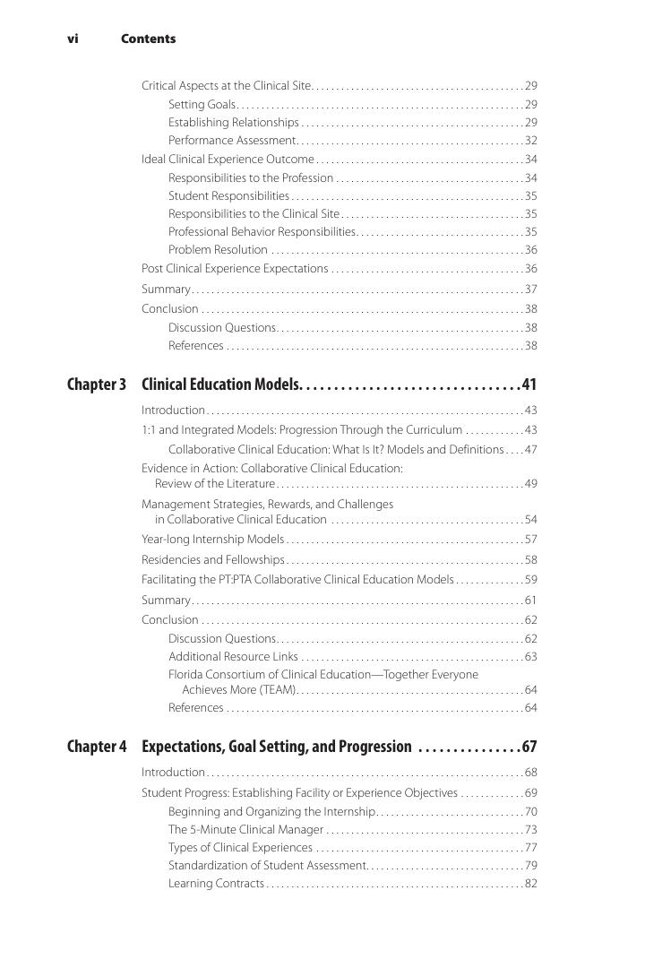 Preview page 7 of Clinical Education in Physical Therapy The Evolution from Student to Clinical Instructor and Beyond 1st Edition Debra St
