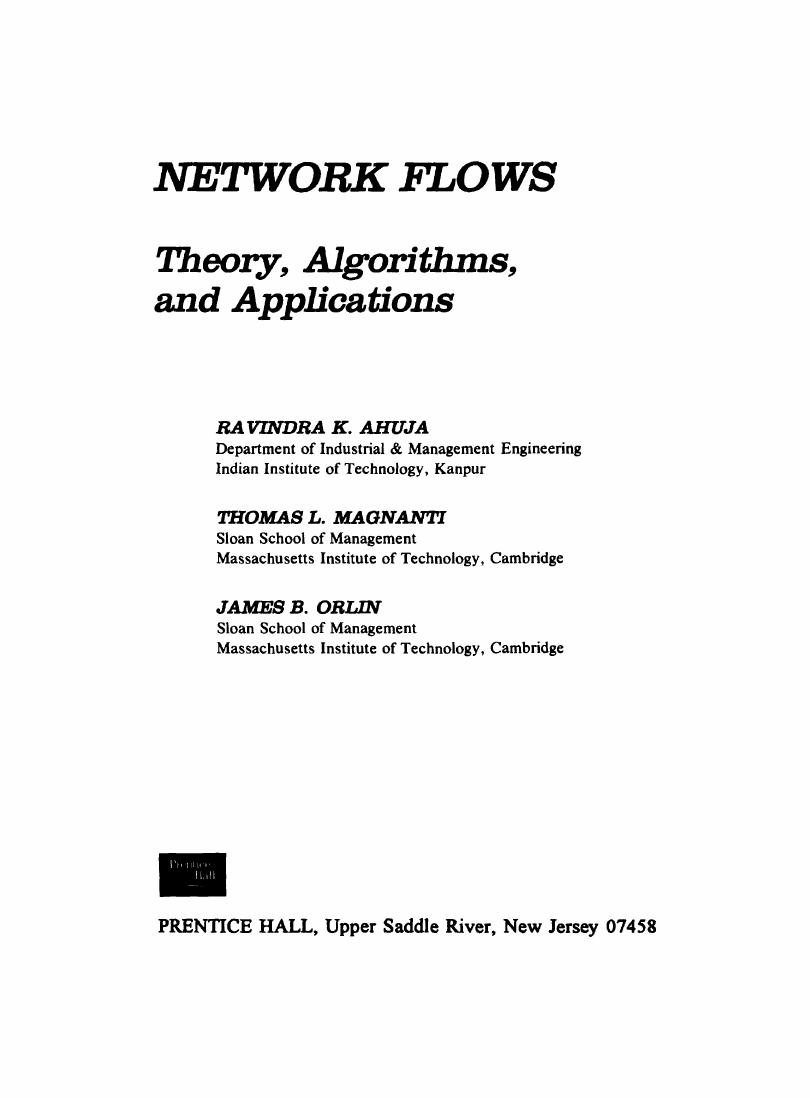 Preview page 2 of Network Flows Theory, Algorithms, and Applications 1st Edition By Ravindra K. Ahuja, Thomas L. Magnanti, James B. Orlin