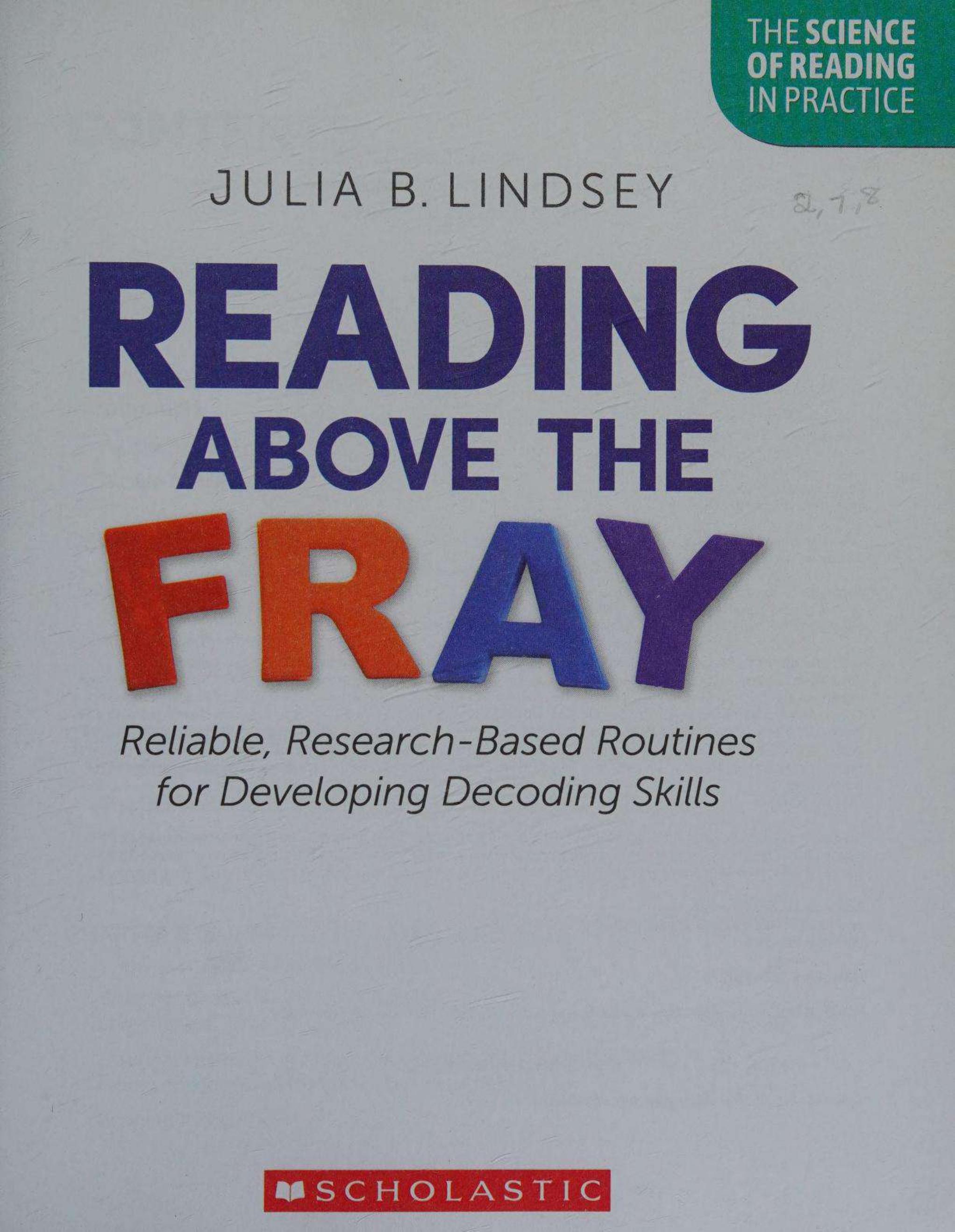 Preview page 3 of (scan copy) eBook Reading Above the Fray Reliable, Research-Based Routines for Developing Decoding Skills By Julia Linds